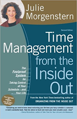 time management from the inside out by Julie Morgenstern