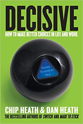 Top 5 Decision Making Books - Decisive book cover