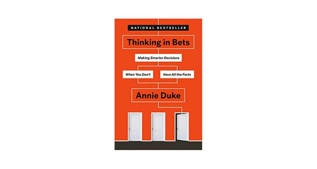 thinking in bets book summary