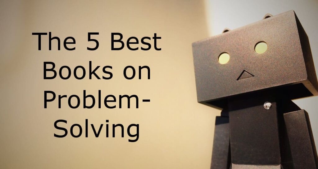The 5 Best Books on Problem-Solving