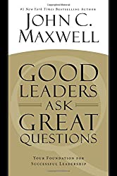 Best Leadership Books - Good Leaders Ask Great Questions