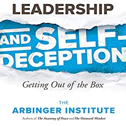 Best Leadership Books - Leadership and Self-Deception - Getting Out of the Box