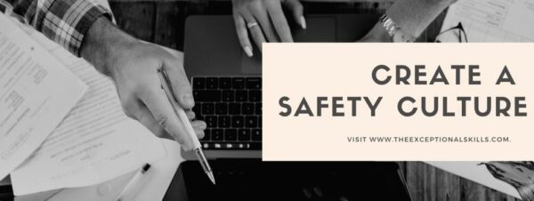 Improve Employee Productivity - Create a safety culture