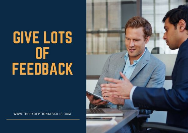 Improve Employee Productivity - Give lots of feedback