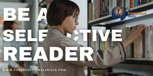 Time management tips - Be a selective reader.