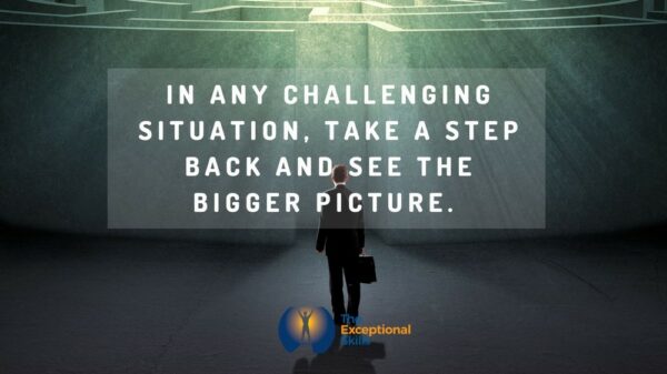 Leadership in turbulent times - In any challenging situation take a step back and see the bigger picture