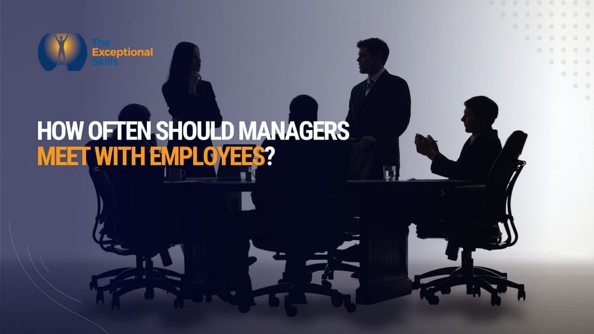 How often should managers meet with employees