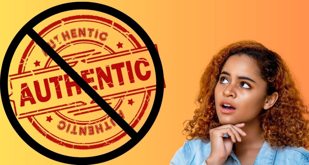 dont be authentic